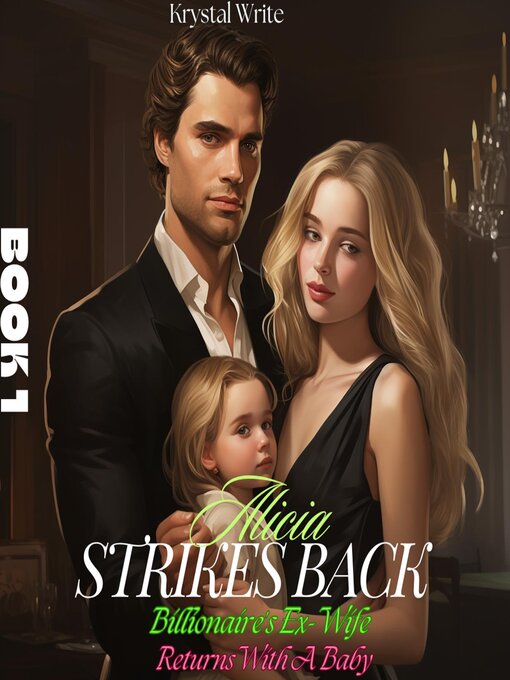 Title details for Billionaire's Ex-Wife Returns With a Baby by Krystal Write - Available